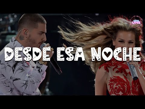 Thalia - Desde esa noche ft. Maluma (Letra)