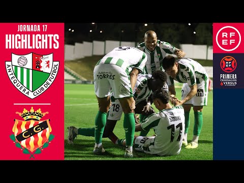 Resumen #PrimeraFederación | Antequera CF 4-2 Gimnàstic | Jornada 17 | Temporada 2025/2026