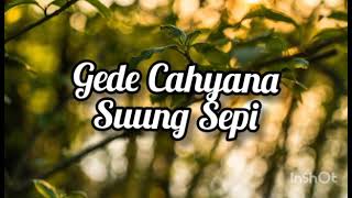 Download lagu Gede Cahyana - Suung Sepi. mp3 Download lagu Gede Cahyana - Suung Sepi. mp3