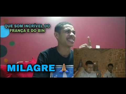 França OG x BIN' - Milagre 🙏 (Prod. Doidão Beats) (REACT)