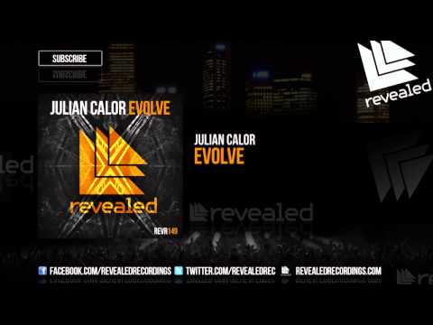 Julian Calor - Evolve [OUT NOW!]