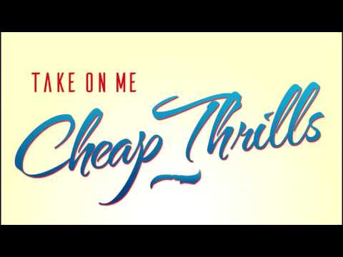 AUDIO | Take On Me Cheap Thrills - Sia, Sean Paul, Fifth Harmony, Zara Larsson and more
