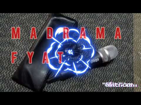 MADRAMA-FYAT (official freestyle) -MURANGA FINEST