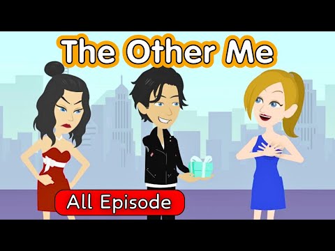 The Other Me -  All Episodes | English Speaking Practice | English Story