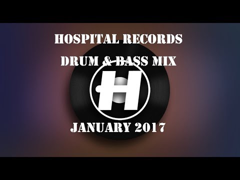 Hospital Records Drum & Bass Mix January 2017