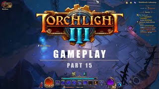 Torchlight 3 | Gameplay part 15, Dusk Mage