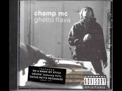 Champ MC - Sistas Betta Recognize (Feat Michael Speaks) (1994)