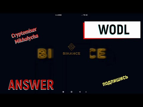 Binance WODL: activity period 05.12.2022 to 11.12.2022 / Answer in description / Ответы в описании