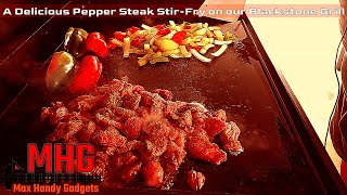 What's for Dinner? A Delicious Pepper Steak Stir-Fry on our Blackstone Grill