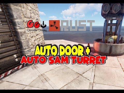Auto Garage Door Sam Turret Deactivation Tutorial Rust General Discussions