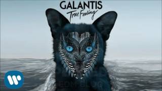 Galantis - True Feeling [Lyrics]