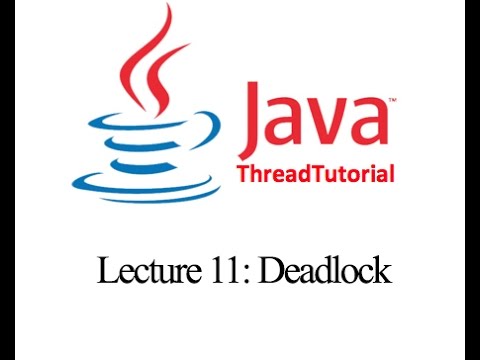 Java Multithreading Lecture 11 Deadlock
