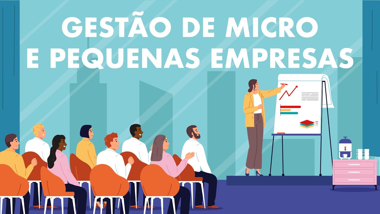 Gestão de Micro e Pequenas Empresas - Aula 1