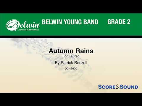 Autumn Rains, by Patrick Roszell – Score & Sound