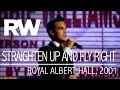 Robbie Williams | Straighten Up and Fly Right | Live At The Albert 2001