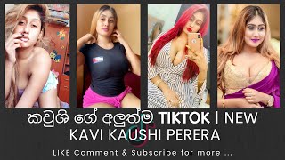 KAVI KAUSHI PERERA NEW TikTok musically Videos  Ti