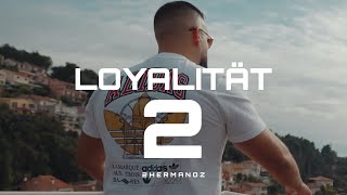 2Hermanoz - Loyalität 2
