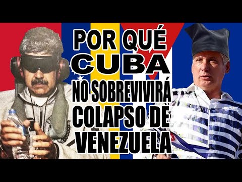 🇨🇺 Por Qué CUBA No Sobrevivirá Colapso de VENEZUELA 🇻🇪