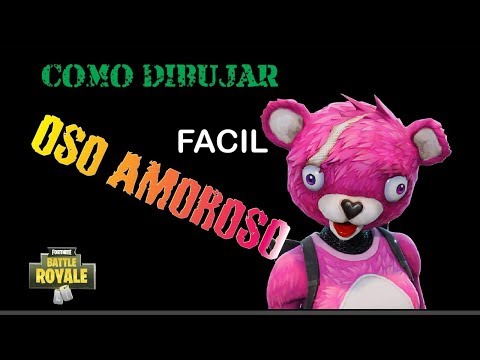 dibujos de fortnite osito rosa - como dibujar el oso amoroso de fortnite how to draw loving bear of fortnite como dibujar el oso amoroso de fortnite how to draw loving bear of fortnite - dibujos de fortnite osito rosa