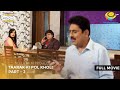 Taarak Ki Pol Khol I FULL MOVIE Part 2 Taarak Mehta Ka Ooltah Chashmah Ep 3229 To 3232