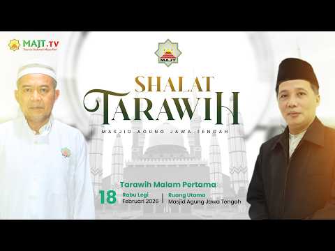 SHALAT TARAWIH MALAM 1 RAMADAN | 18 FEBRUARI 2026