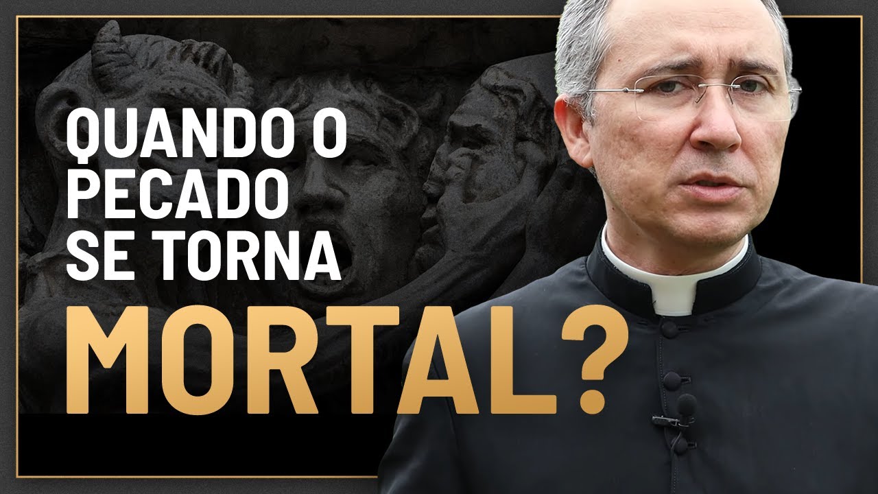 Quando o pecado se torna mortal?