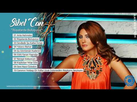 Yalancı Bahar | Sibel Can