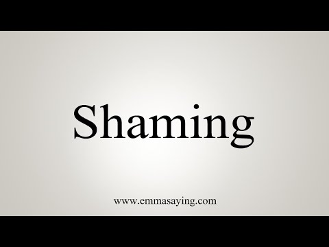 How To Say Shaming