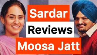 Moosa Jatt Review | Sidhu Moose Wala | Sweetaj Brar | Sardar’s Take | Moosa Jatt Full Movie hd