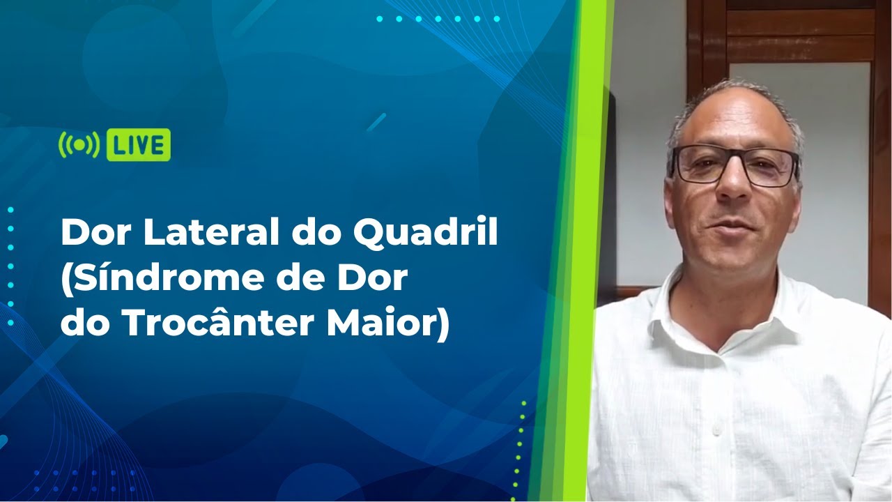 Dor Lateral do Quadril: conheça a Síndrome de Dor do Trocânter Maior