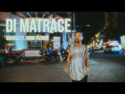 Buensa - Di Ma Trace ft. Godd Patron (Official Music Video)