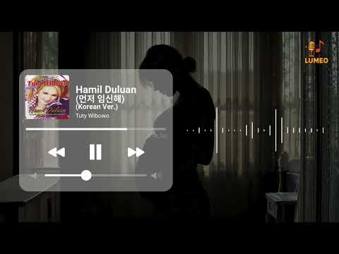 Hamil Duluan Korean Ver. - Tuty Wibowo