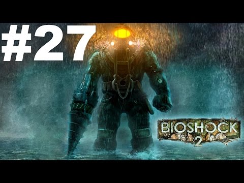 Zagrajmy w Bioshock 2 [cz. 27/28]