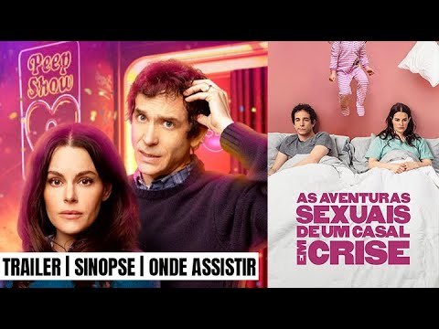 2022 As Aventuras Sexuais de um Casal em Crise (Dublado)