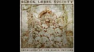 BLACK LABEL SOCIETY - Fields Of Unforgiveness