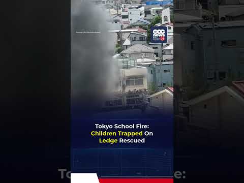 School Fire in Tokyo: Students Forced onto Ledge, Dozens Evacuated