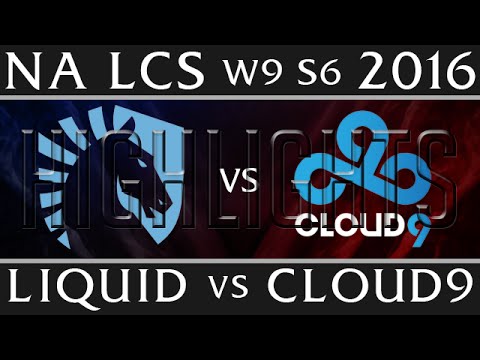 Liquid vs Cloud9 Highlights | NA LCS Week 9 Day 2 Spring 2016 S6 | TL vs C9