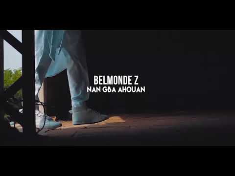 Belmonde Z : Nan Gba Ahouan