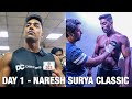 Day 1 - Naresh Surya Classic