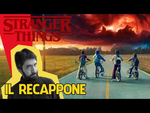 Il RECAPPONE di STRANGER THINGS - STAGIONI 1-4