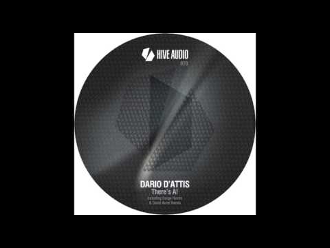 Dario D'Attis - There's a (Gorge Remix)