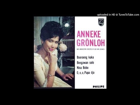 Anneke Grönloh - Bengawan Solo