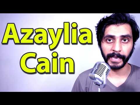How To Pronounce Azaylia Cain