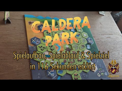 Caldera Park in 116 Sekunden | Spielaufbau, Spielablauf und Spielziel kurz erklärt