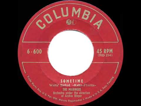 1950 HITS ARCHIVE: Sometime - The Mariners