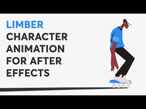 Limber - Character Animation for After Effects - Showcase Reel