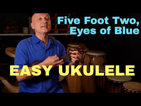 Five Foot Two, Eyes of Blue // Ukulele Song Tutorial