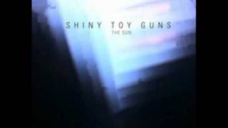 Shiny Toy Guns - The Sun (NEW SINGLE)