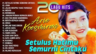 Download lagu 20 LAGU HITS ARIE KOESMIRAN FULL ALBUM - 🎧 SETULUS HATIMU SEMURNI CINTAKU 🎧 Tembang Kenangan 90an mp3 Download lagu 20 LAGU HITS ARIE KOESMIRAN FULL ALBUM - 🎧 SETULUS HATIMU SEMURNI CINTAKU 🎧 Tembang Kenangan 90an mp3