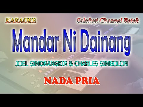 MANDAR NI DAINANG ll KARAOKE BATAK ll CIPT  ROBERT MARBUN ll NADA PRIA G=DO